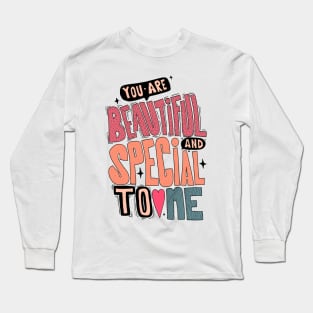 You are... Long Sleeve T-Shirt